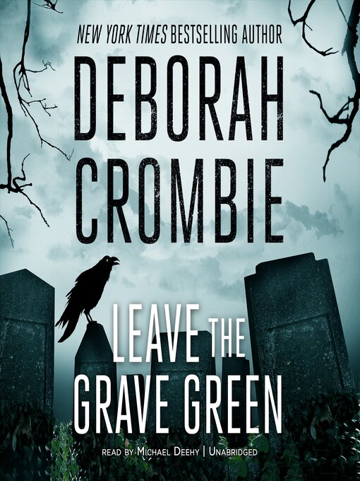 Title details for Leave the Grave Green by Deborah Crombie - Wait list